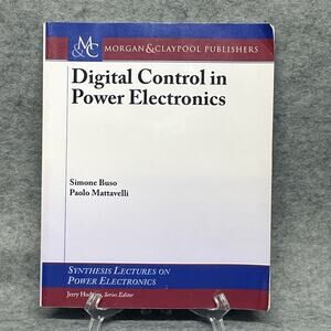 Digital Control in Power Electronics Synthesis Lectures on Power Electronic Buso